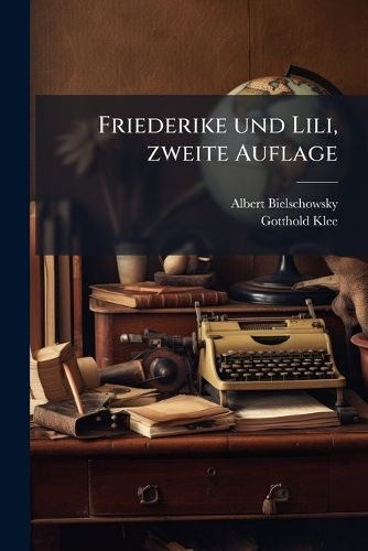 Cover image for Friederike Und Lili...