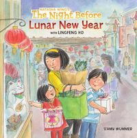 Cover image for The Night Before Lunar New Year