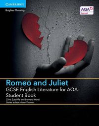 Cover image for GCSE English Literature for AQA Romeo and Juliet Student Book