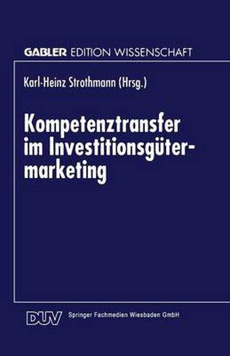 Cover image for Kompetenztransfer Im Investitionsgutermarketing