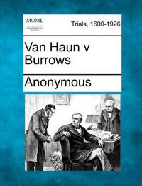 Cover image for Van Haun V Burrows