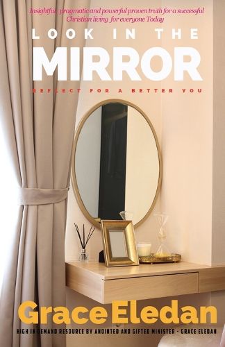 Cover image for Look in the mirror: Adjust for a better you