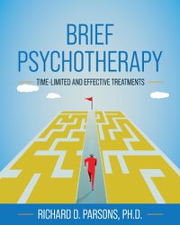 Cover image for Brief Psychotherapy: Time-Limited and Effective Treatments