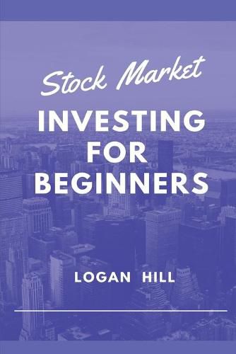 Cover image for Stock Market Investing for Beginners: Learn how to trade and make a Profit