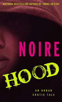 Cover image for Hood: An Urban Erotic Tale
