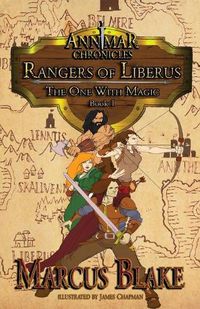 Cover image for Rangers of Liberus: The One With Magic