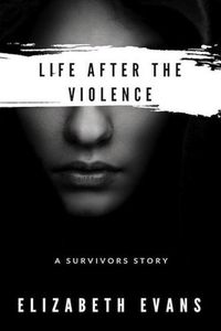 Cover image for Life After the Violence