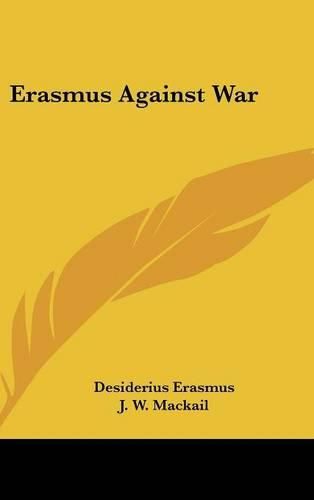 Erasmus Against War