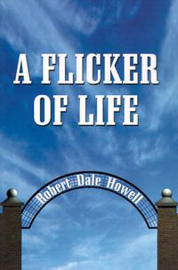 Cover image for A Flicker of Life