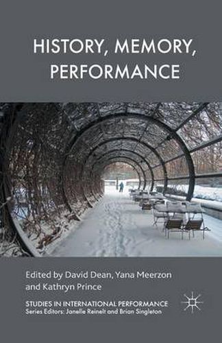 Cover image for History, Memory, Performance