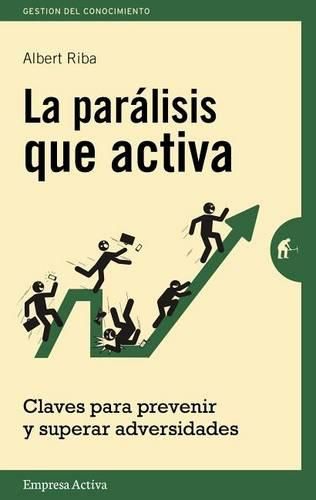 Cover image for Paralisis Que Activa, La