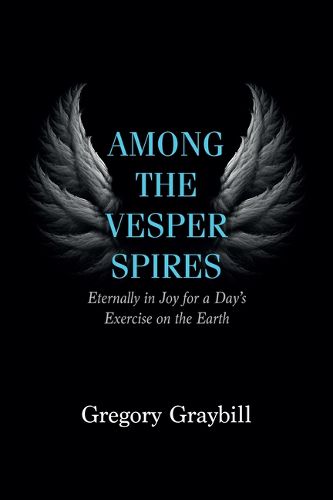 Cover image for Among the Vesper Spires