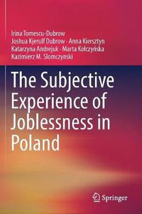 Cover image for The Subjective Experience of Joblessness in Poland