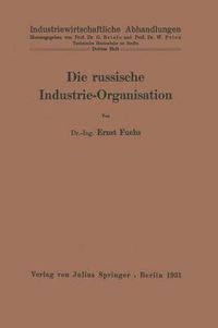 Cover image for Die Russische Industrie-Organisation: 3. Heft