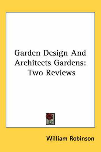 Cover image for Garden Design and Architects Gardens: Two Reviews