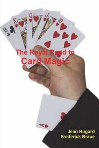 Cover image for The Royal Road to Card Magic