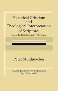 Cover image for Historical Criticism and Theological Interpretation of Scripture