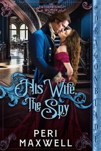 Cover image for His Wife, The Spy