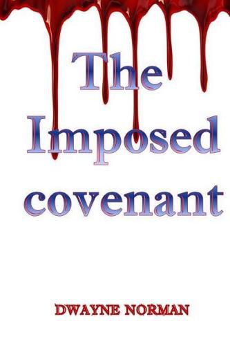 The Imposed Covenant