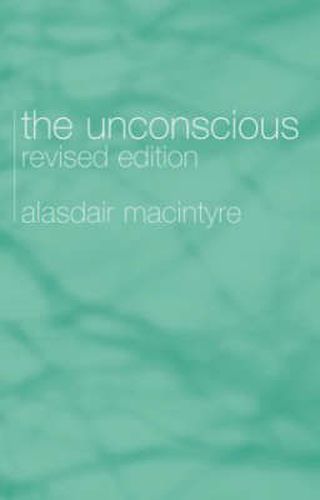 Cover image for The Unconscious: A Conceptual Analysis