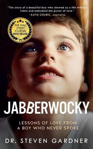 Cover image for Jabberwocky: Lessons of Love from a Boy Who Never Spoke