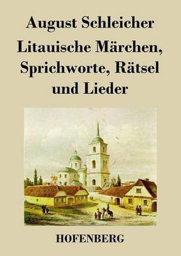 Cover image for Litauische Marchen, Sprichworte, Ratsel und Lieder