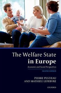 Cover image for The Welfare State in Europe: Economic and Social Perspectives