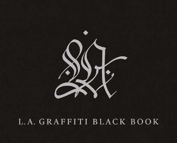 Cover image for LA Graffiti Black Book