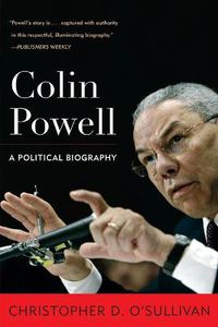 Cover image for Colin Powell: A Political Biography