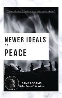 Cover image for Newer Ideals of Peace