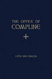 Cover image for The Office of Compline: Latin and English