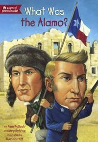 Cover image for What Was the Alamo?