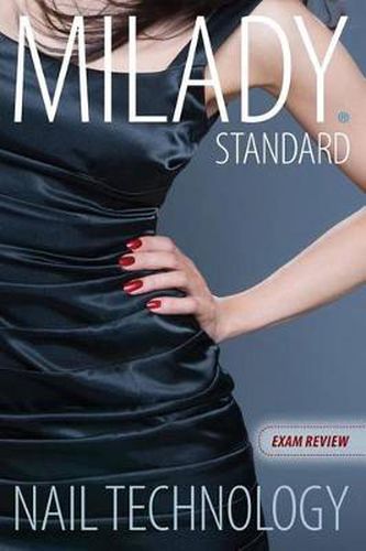 Cover image for Exam Review for Milady Standard Nail Technology