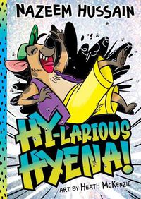 Cover image for Hy-Larious Hyena!