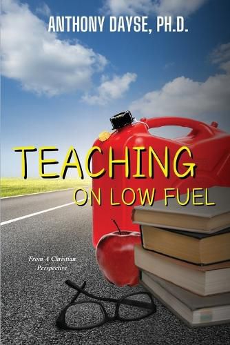 Cover image for Teaching On Low Fuel