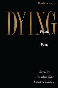 Cover image for DYING: Facing the Facts: Facing the Facts