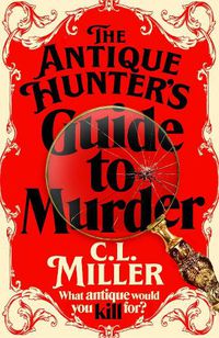 Cover image for The Antique Hunter's Guide to Murder