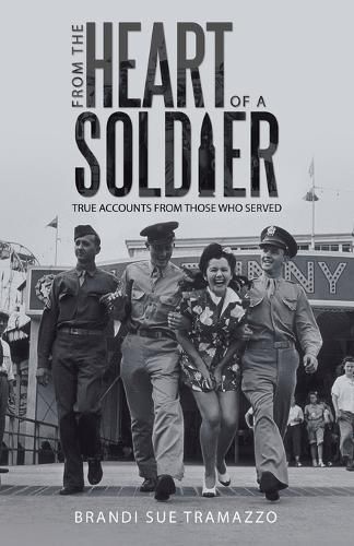 Cover image for From the Heart of a Soldier