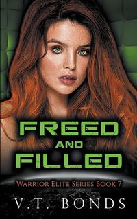 Cover image for Freed and Filled