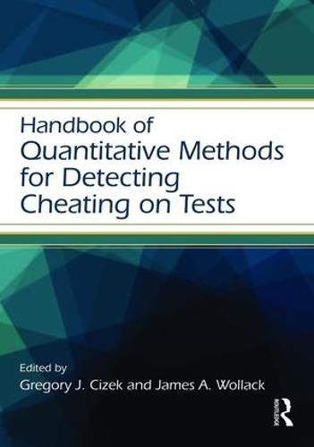 Cover image for Handbook of Quantitative Methods for Detecting Cheating on Tests