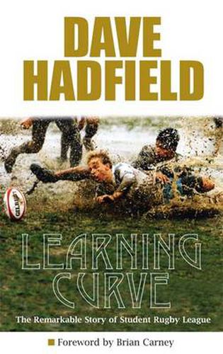 Cover image for Learning Curve: The Story of Student Rugby League