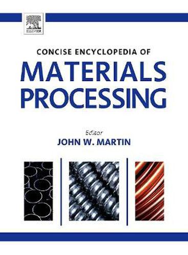 Cover image for The Concise Encyclopedia of Materials Processing