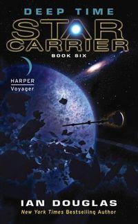 Cover image for Deep Time: Star Carrier: Book Six