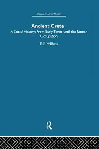 Cover image for Ancient Crete: From Early Times Until the Roman Occupation