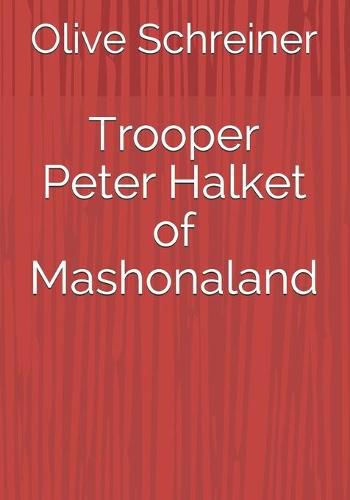 Cover image for Trooper Peter Halket of Mashonaland