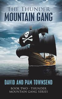 Cover image for The Thunder Mountain Gang