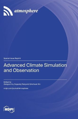 Cover image for Advanced Climate Simulation and Observation