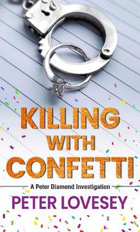 Cover image for Killing with Confetti