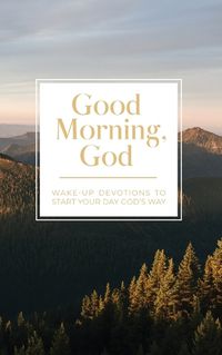 Cover image for Good Morning, God