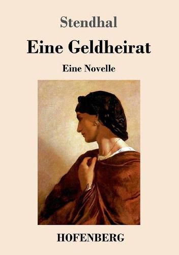 Cover image for Eine Geldheirat: Novelle